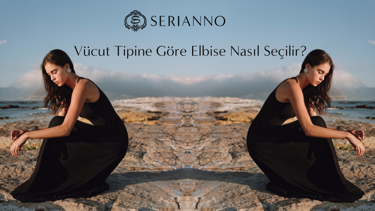Vücut Tipine Göre Elbise Nasıl Seçilir?