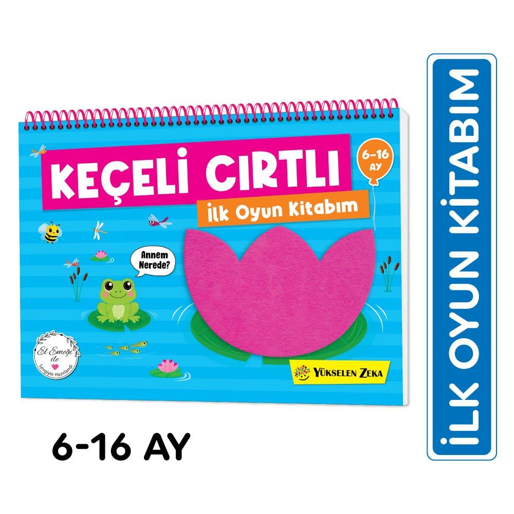 6-16 Ay İlk Cırt Cırtlı Keçeli Etkinlik Kitabım - İlk Oyun Kitabım