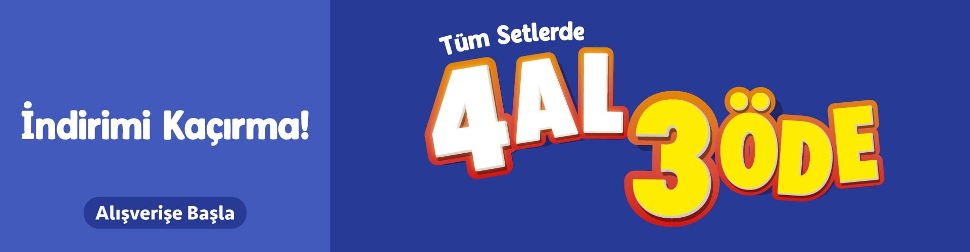 4 AL 3 ÖDE