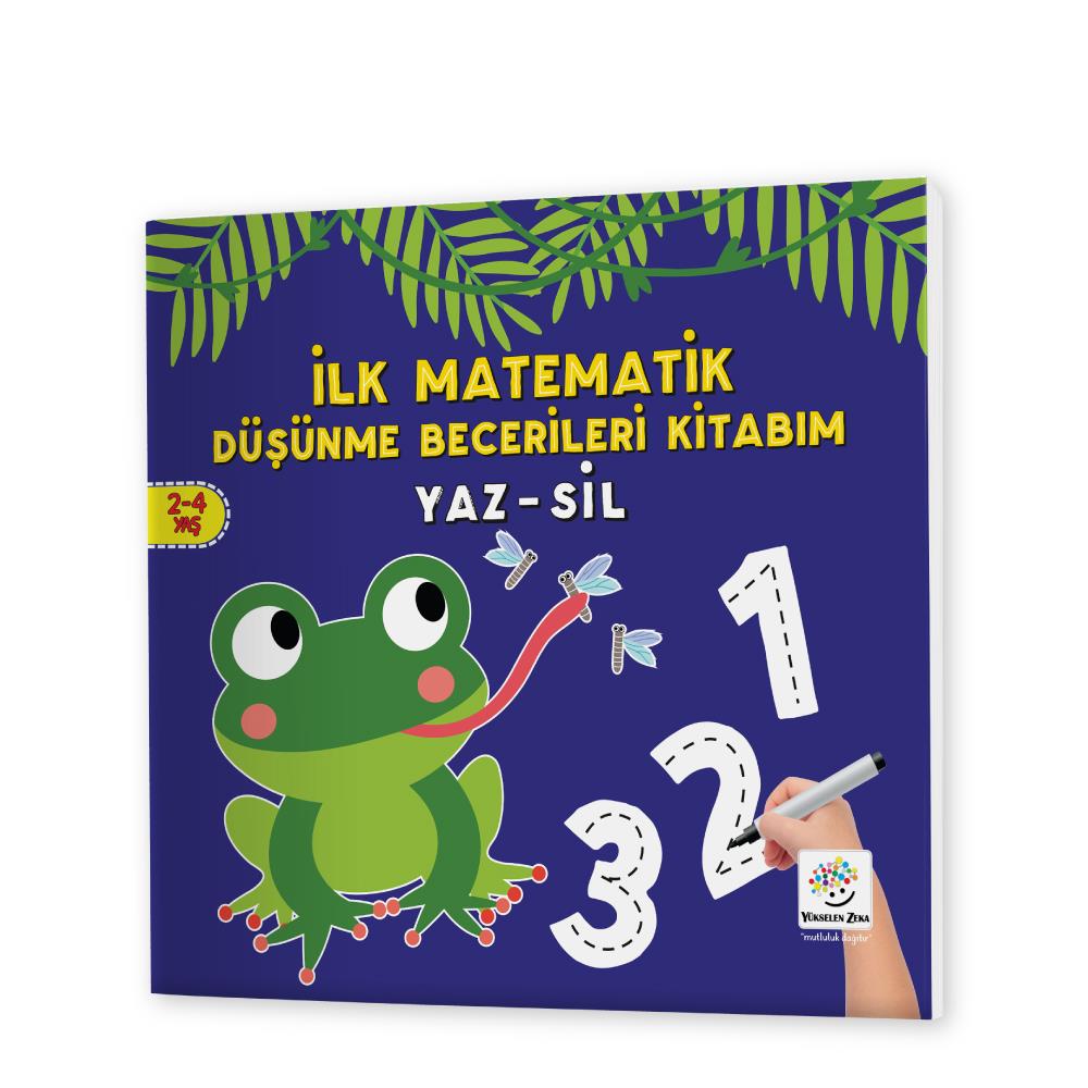 İlk Matematik Düşünme Becerileri Kitabım Yaz-Sil 2-4 Yaş
