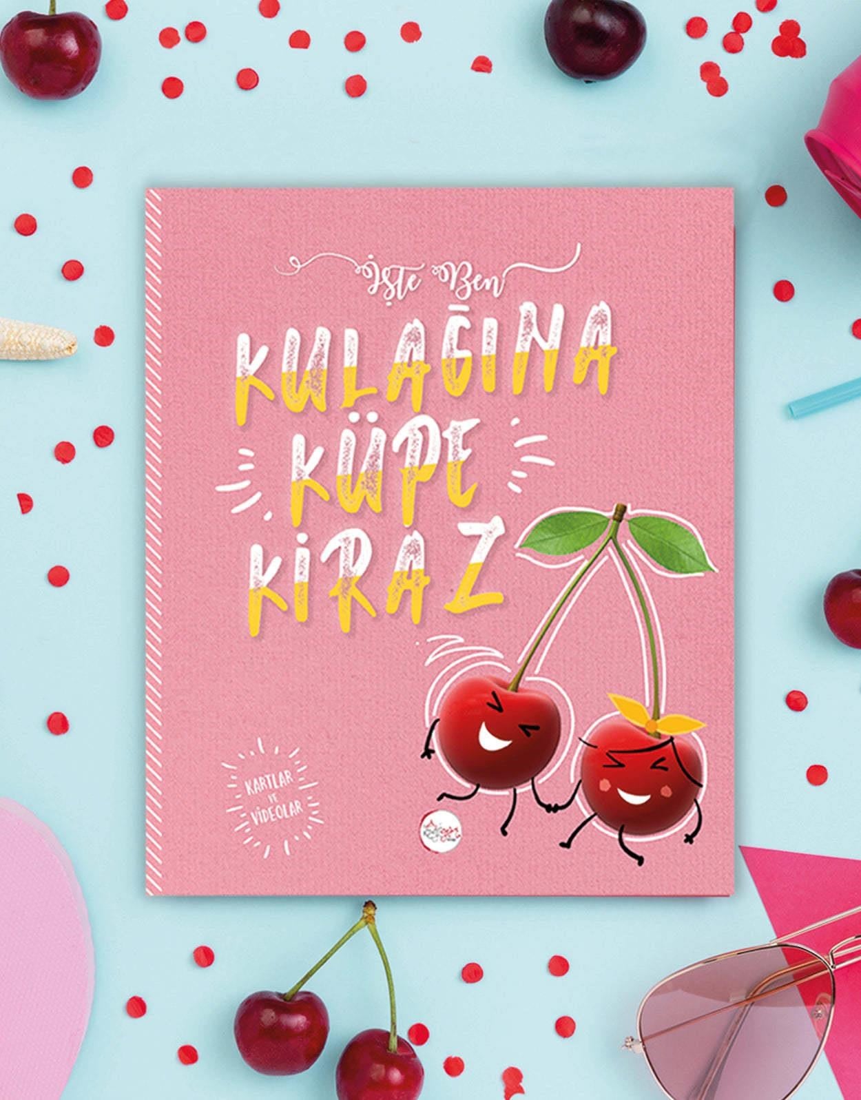 Kulağına Küpe Kiraz