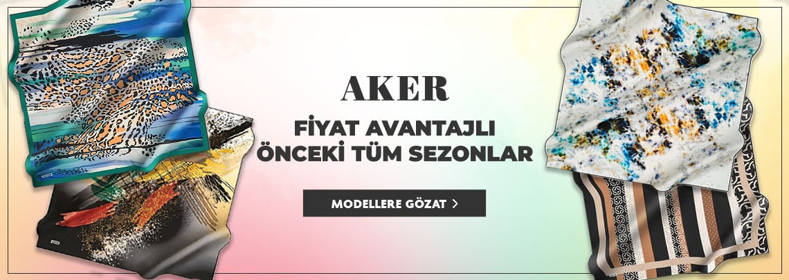 Aker Eski Sezon Eşarp Modelleri