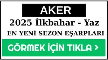 Aker 2025 Yaz Sezonu İpek Eşarp Modelleri