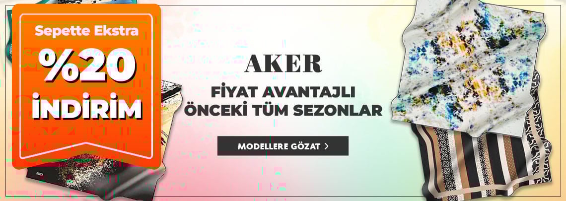 Aker Eski Sezon Eşarp Modelleri
