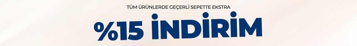 Tüm Ürünlerde Sepette %15 İndirim
