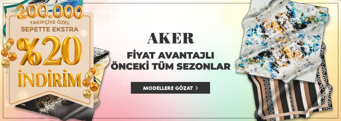 Aker Eski Sezon Eşarp Modelleri