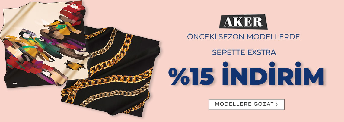 Aker Eski Sezon Eşarp Modelleri