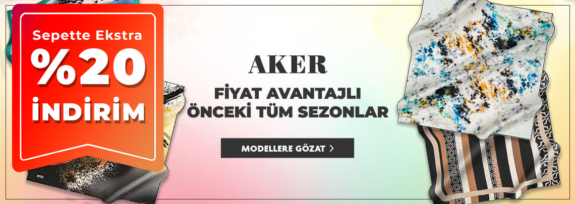 Aker Eski Sezon Eşarp Modelleri