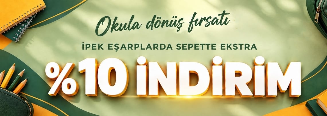 İpek Eşarplarda Sepette %10 Extra İndirim