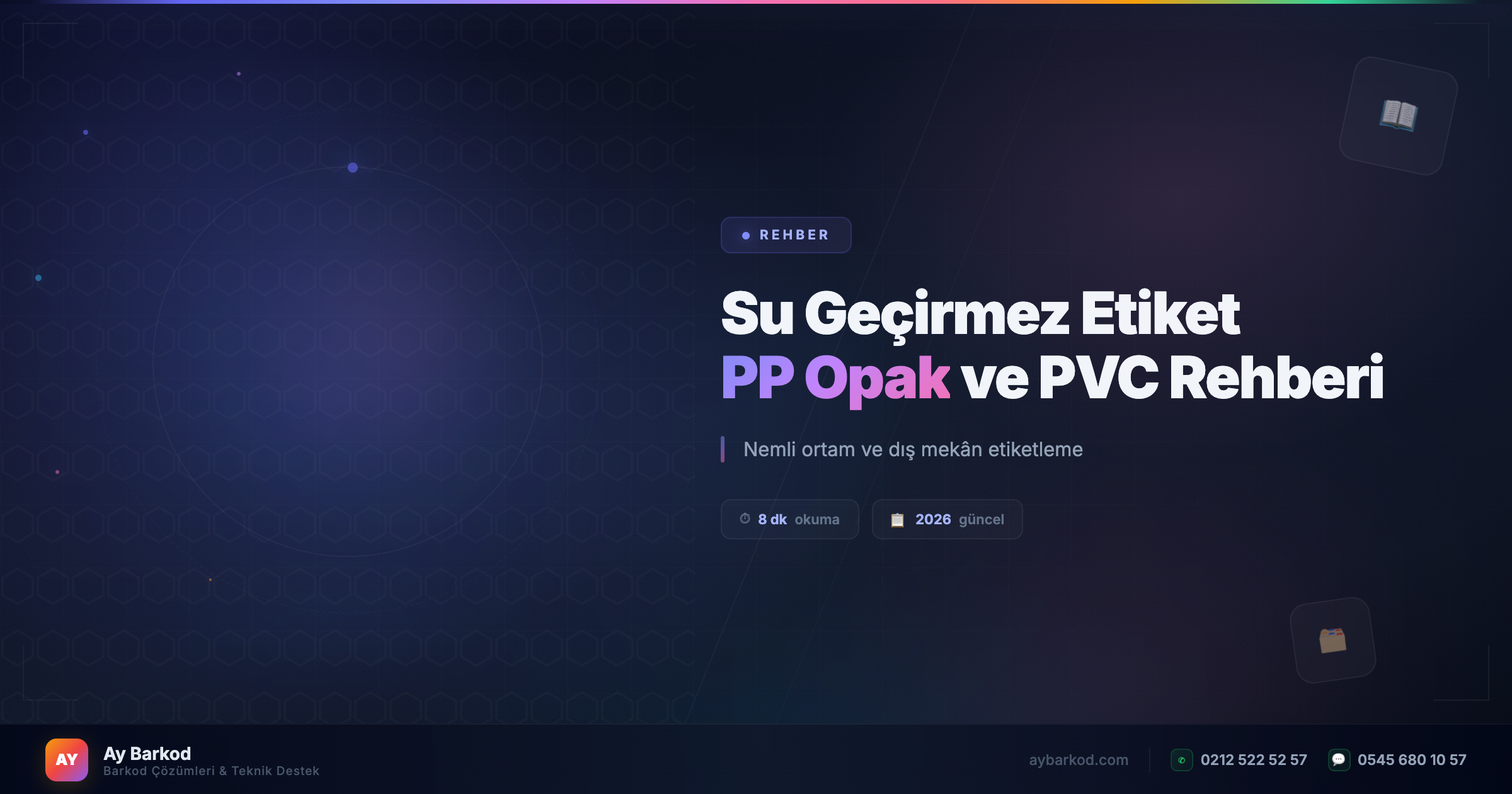 su geçirmez barkod etiketi pp opak ve pvc etiket rehberi, su geçirmez etiket, pp opak etiket, pvc etiket, su geçirmez barkod etiketi