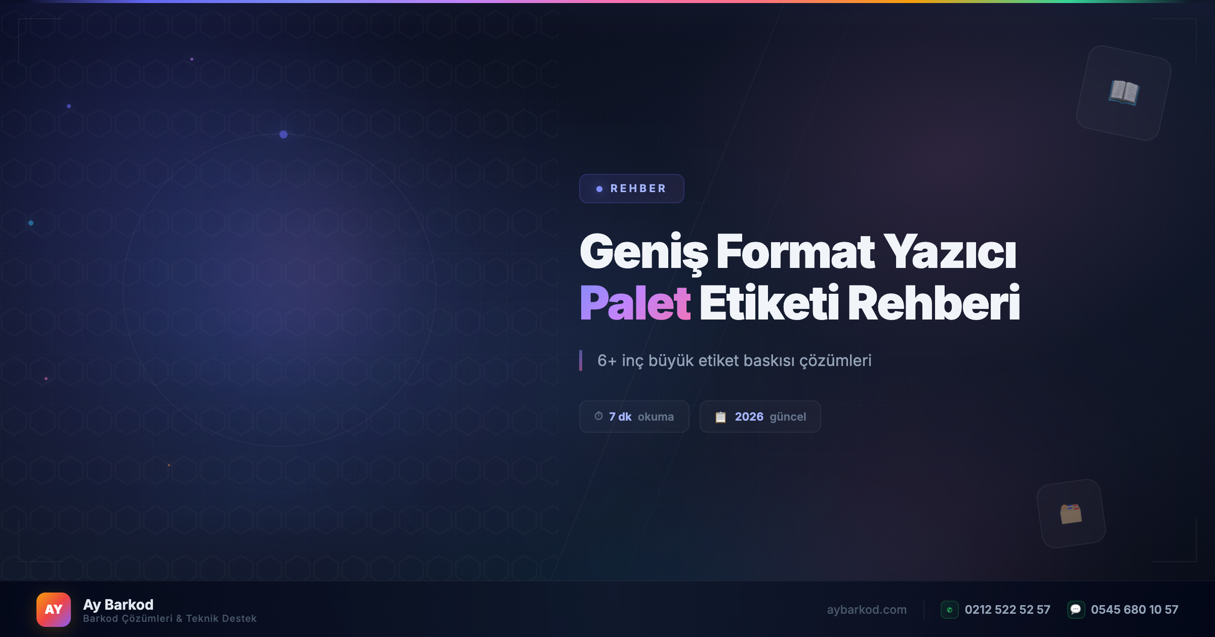 Geniş Format Barkod Yazıcı Rehberi: Palet Etiketi ve Büyük Etiket Baskısı