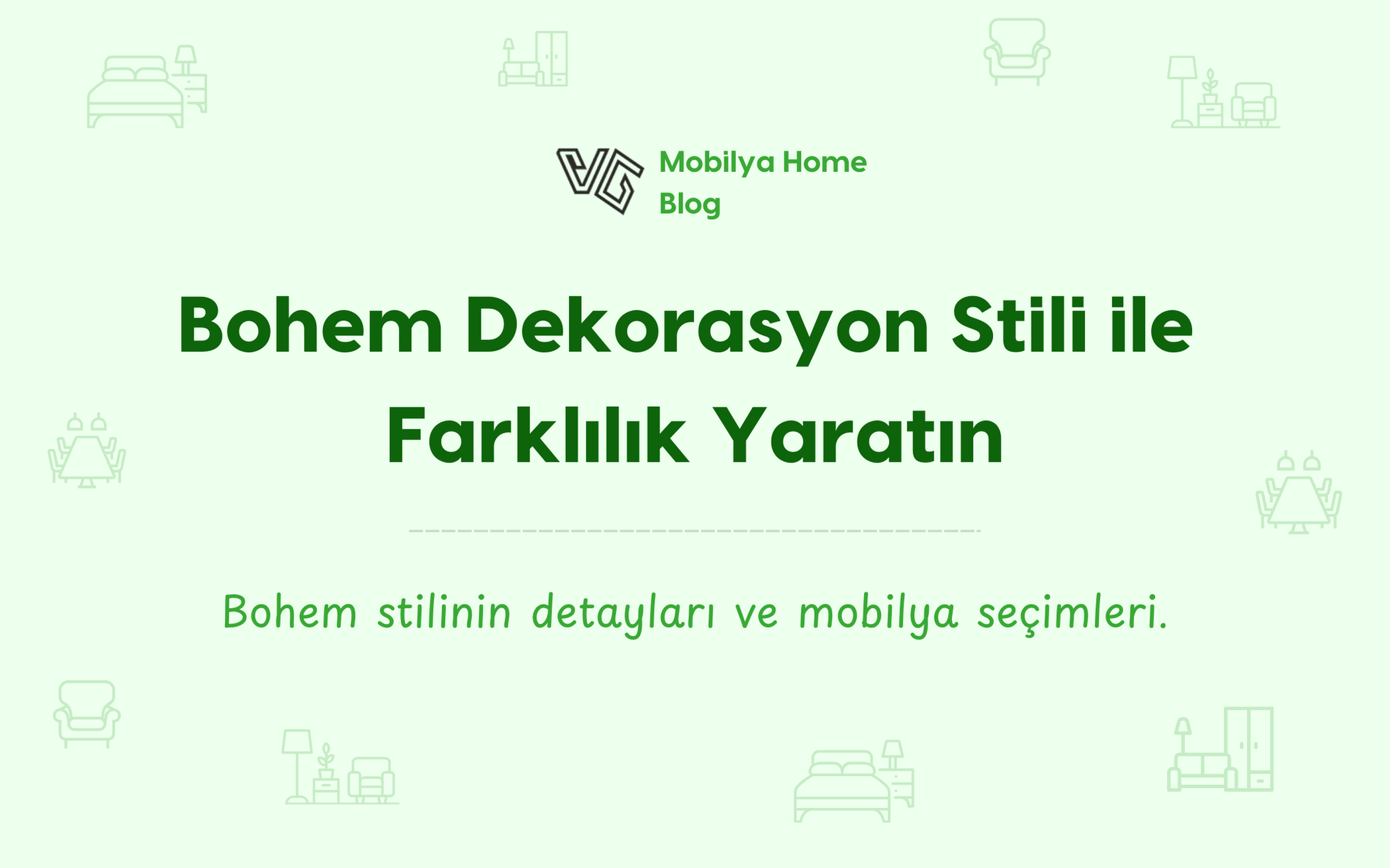Bohem Dekorasyon Stili ile Farklılık Yaratın