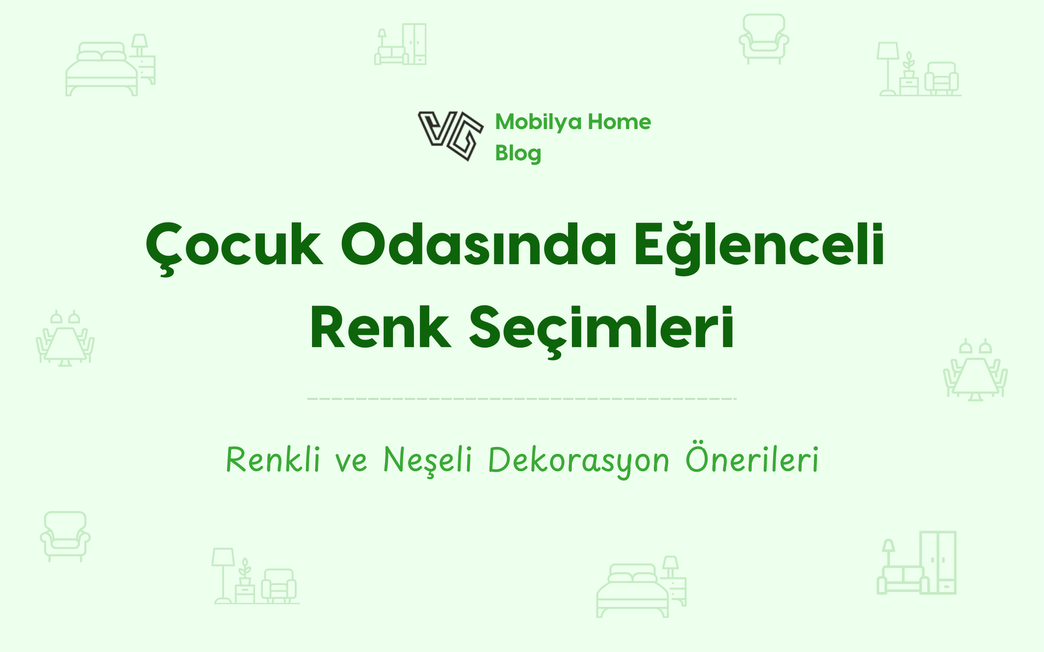 Çocuk Odasında Eğlenceli Renk Seçimleri: Renkli ve Neşeli Dekorasyon Önerileri