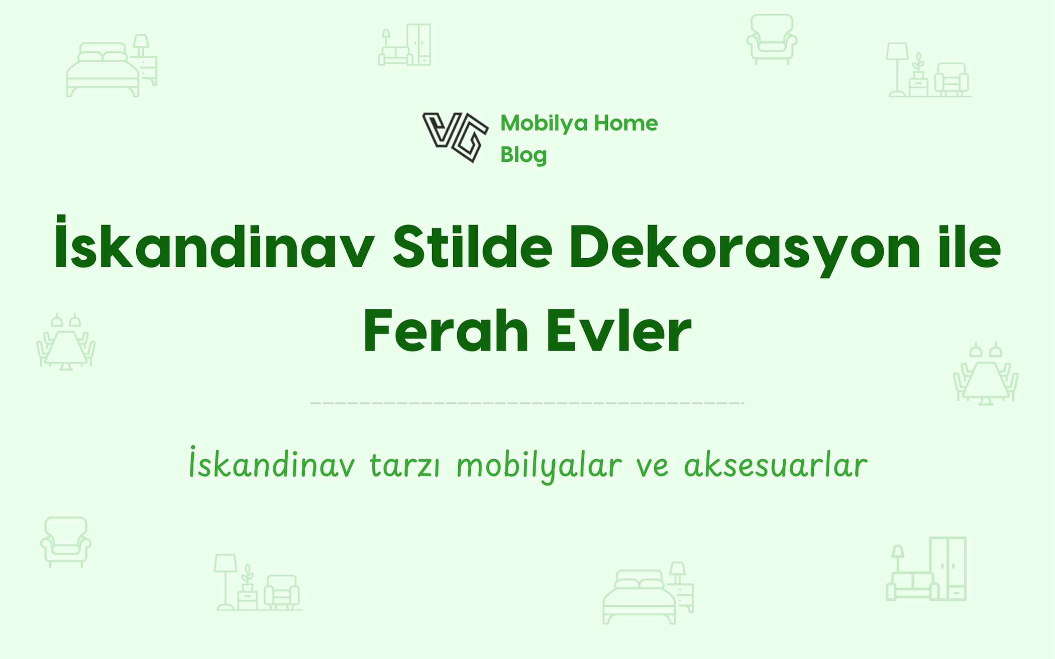 İskandinav Stilde Dekorasyon ile Ferah Evler