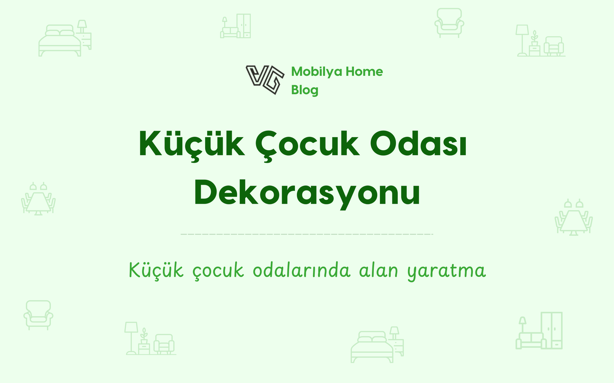 Küçük Çocuk Odası Dekorasyonu: Akıllı Çözümler