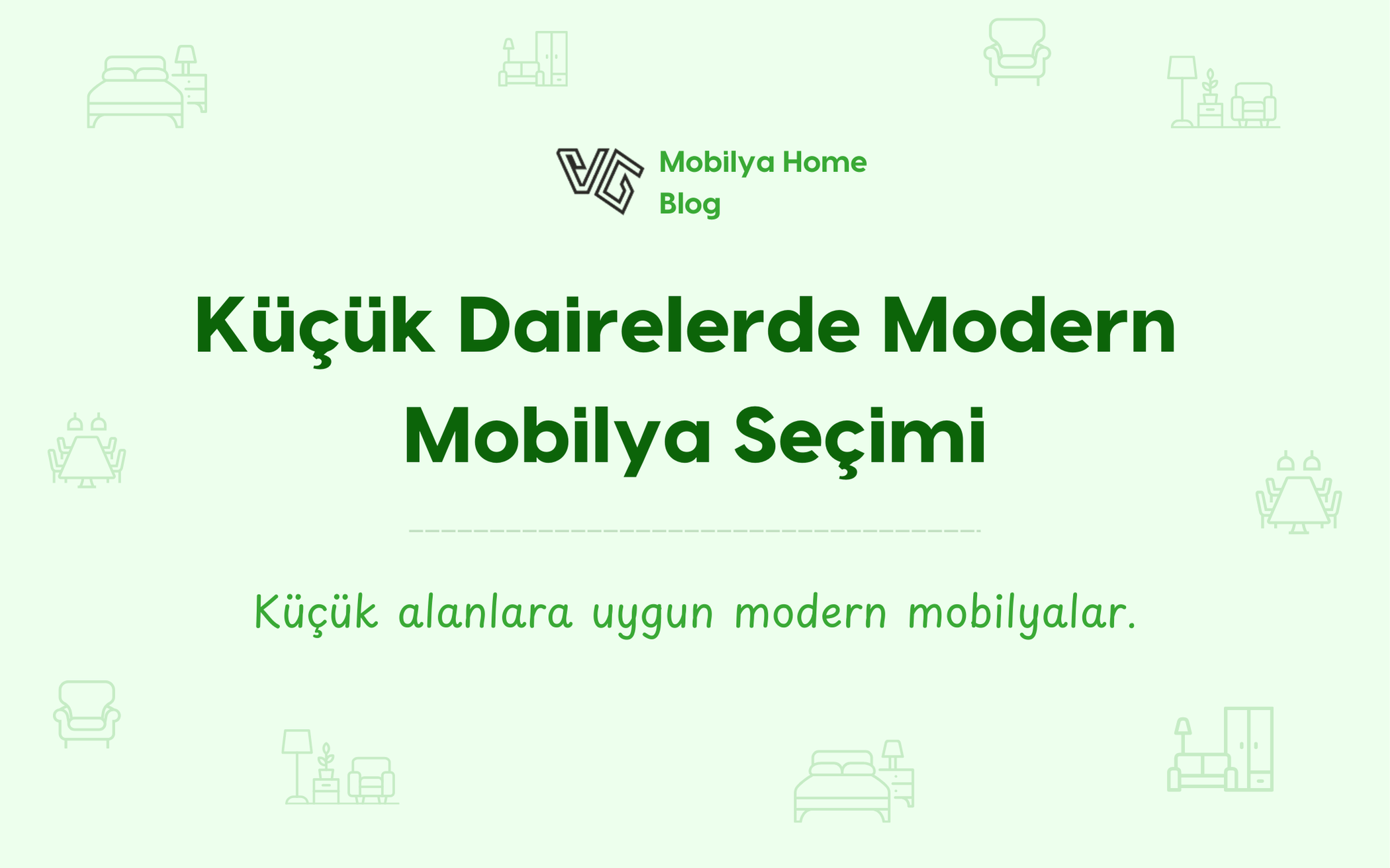 Küçük Dairelerde Modern Mobilya Seçimi