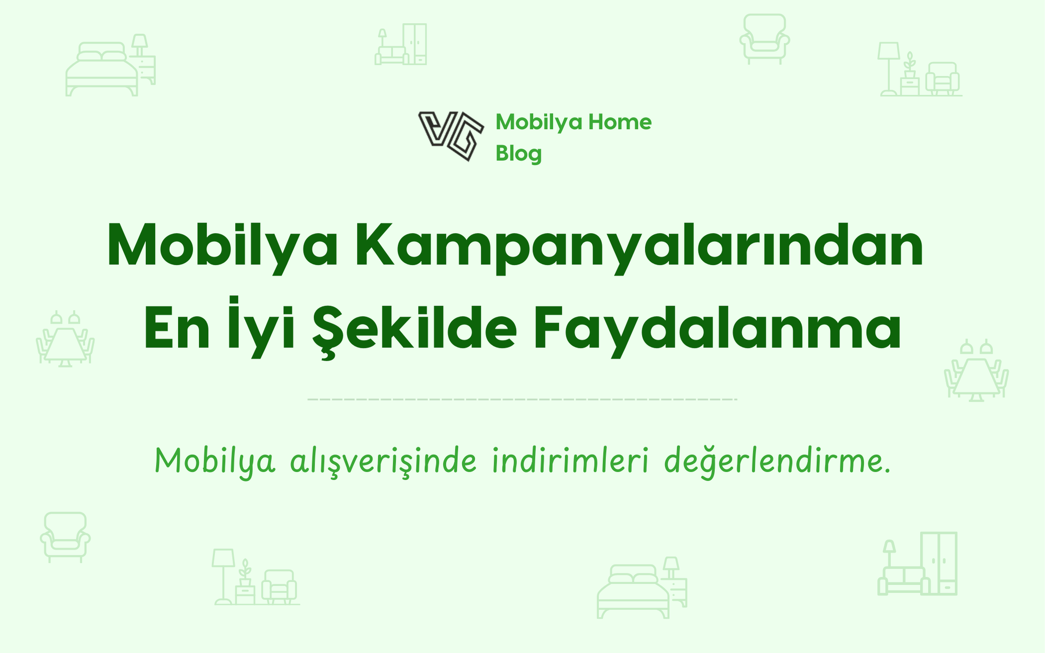 Mobilya Kampanyalarından En İyi Şekilde Faydalanma