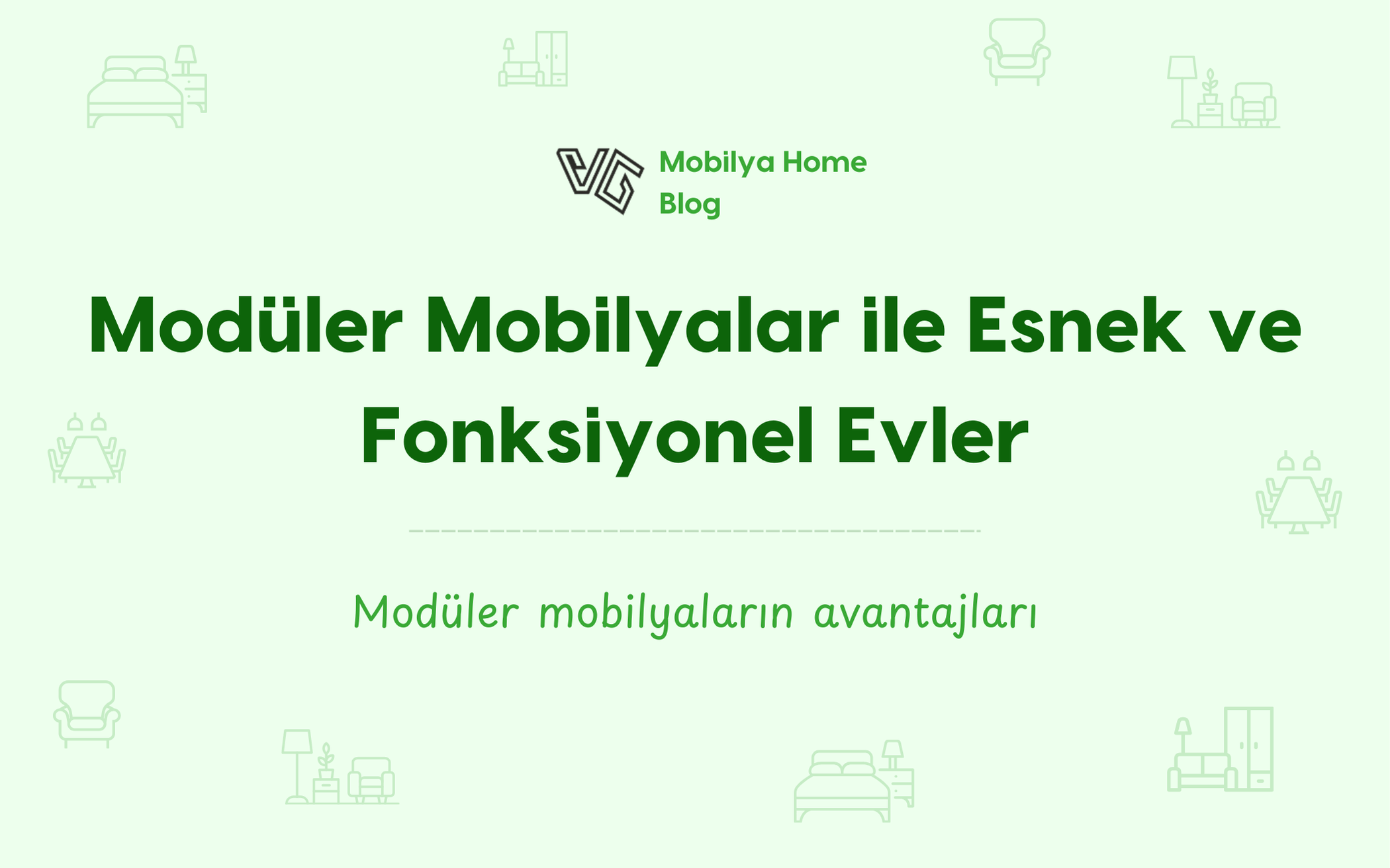 Modüler Mobilyalar ile Esnek ve Fonksiyonel Evler