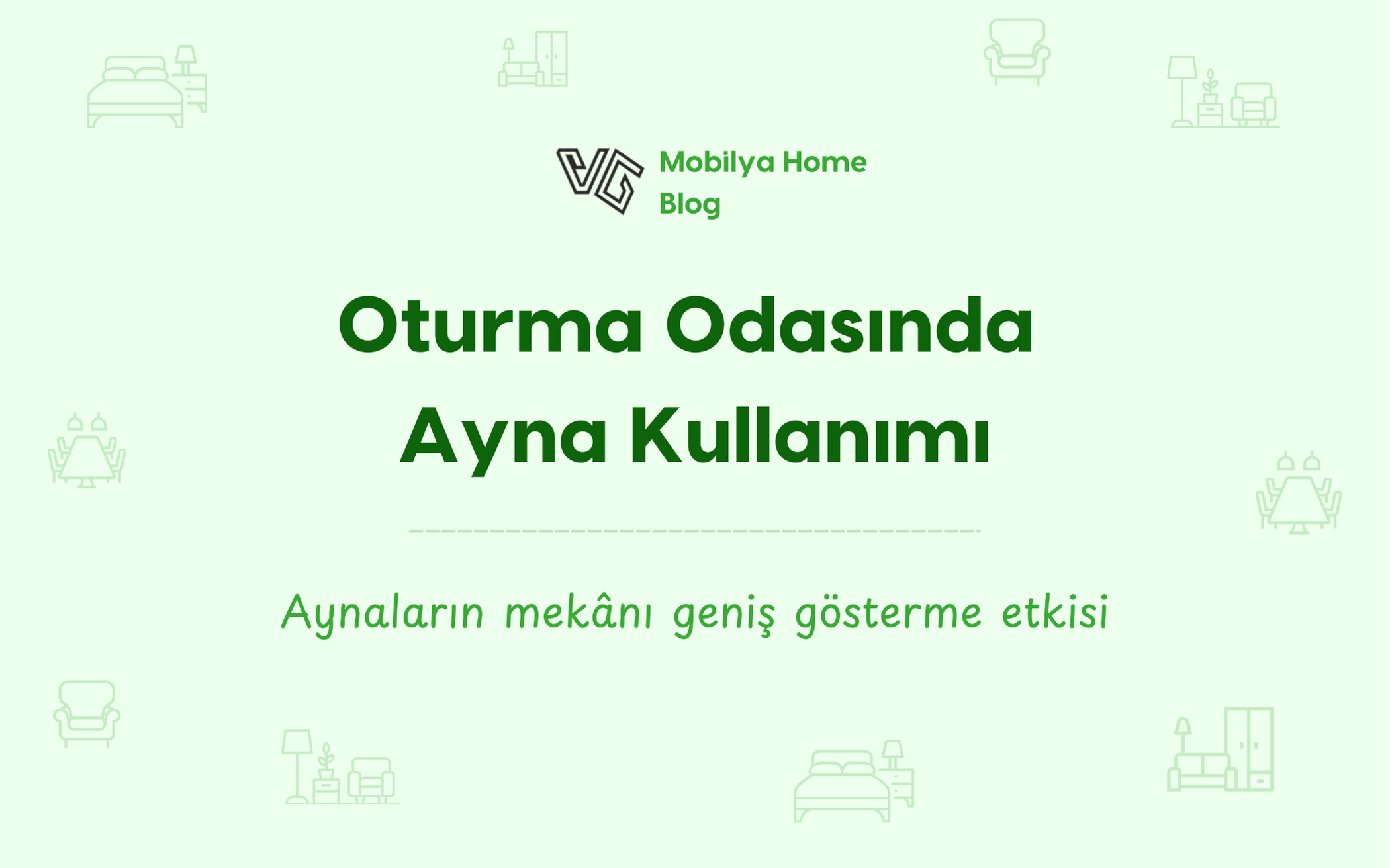 Oturma Odasında Ayna Kullanımı: Ferah Alanlar