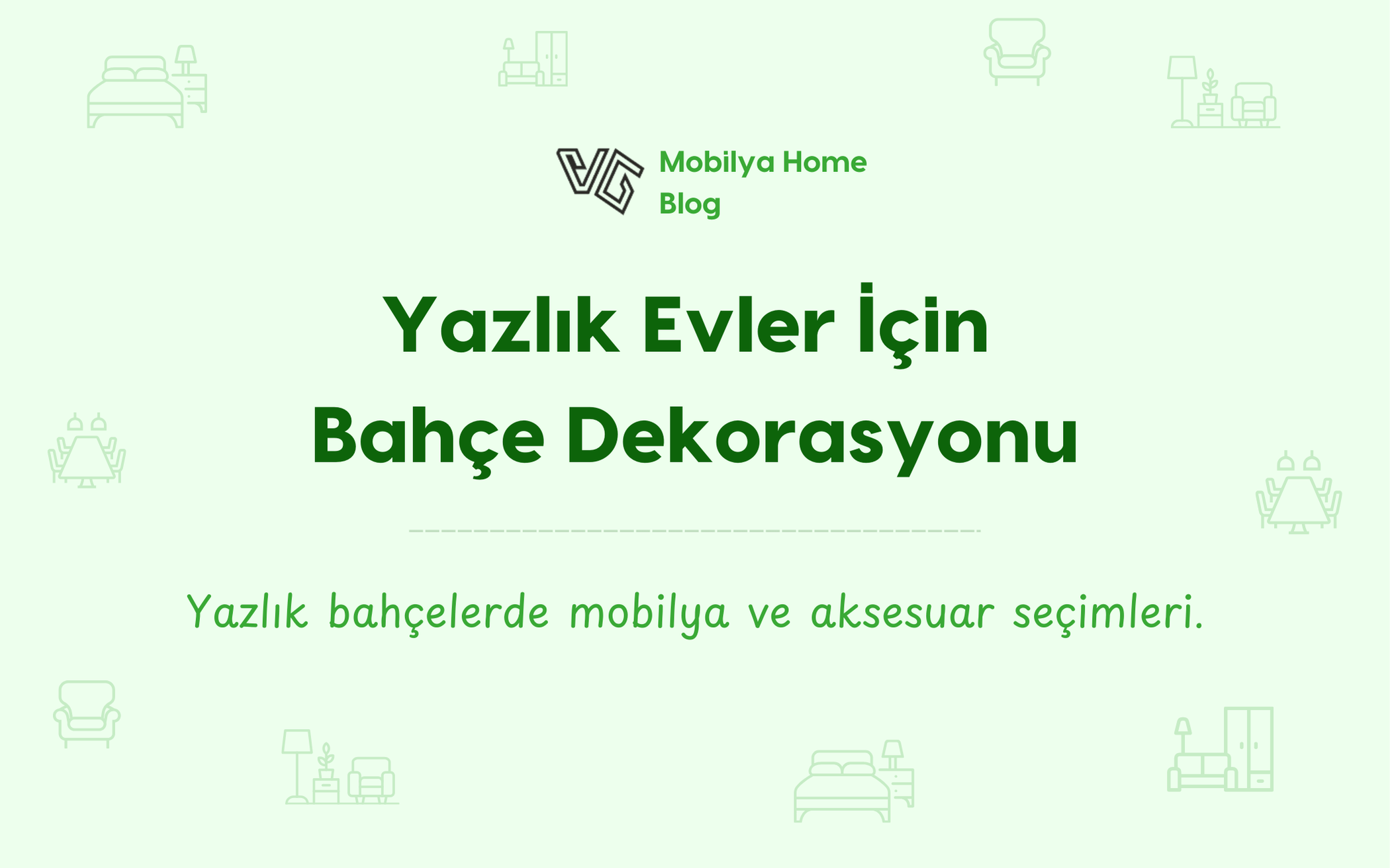 Yazlık Evler İçin Bahçe Dekorasyonu