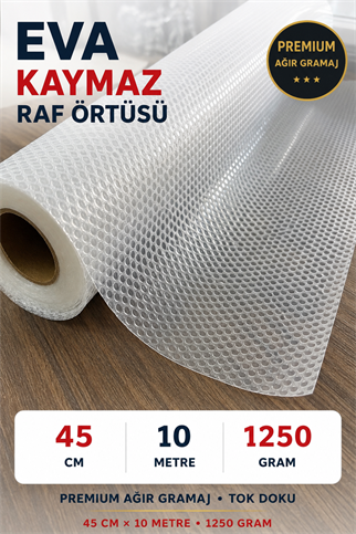 Premium EVA Kaymaz Raf Örtüsü 45x10 Metre – 1250 Gr Ağır Gramajlı Kalın Tok Doku