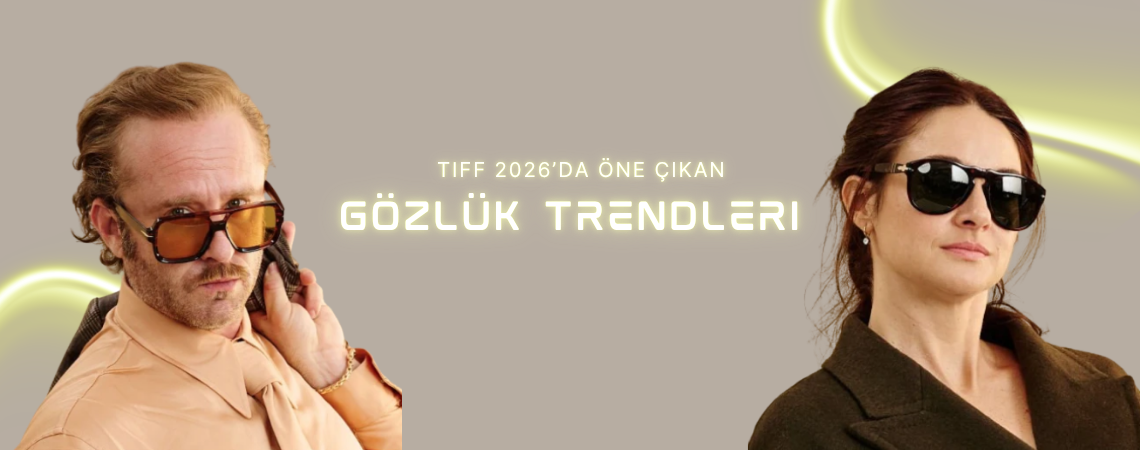TIFF 2026’da Ünlülerin Güneş Gözlüğü Seçimleri Hangi Trendleri Öne Çıkardı?