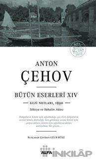 Anton Çehov Bütün Eserleri - XIV