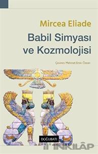 Babil Simyası ve Kozmolojisi