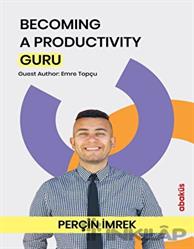 Becoming a Productivity Guru