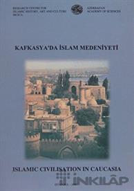 Kafkasya'da İslam Medeniyeti
