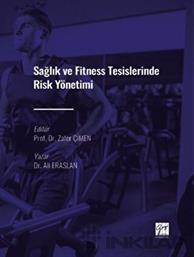 Sağlık ve Fitness Tesislerinde Risk Yönetimi
