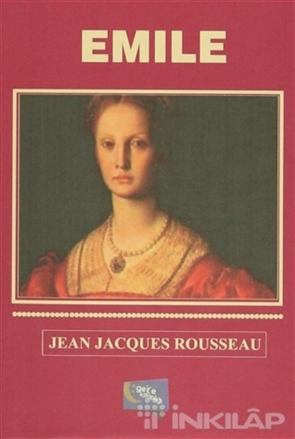 Emile - Jean Jacques Rousseau | İnkılâp