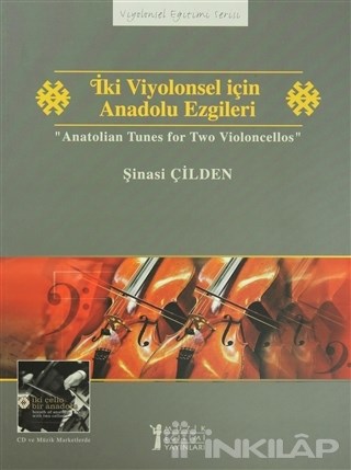 İki Viyolonsel için Anadolu Ezgileri - Anatolian Tunes for Two Violoncellos