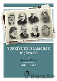 Türkiye’de İslamcılık Düşüncesi - 2