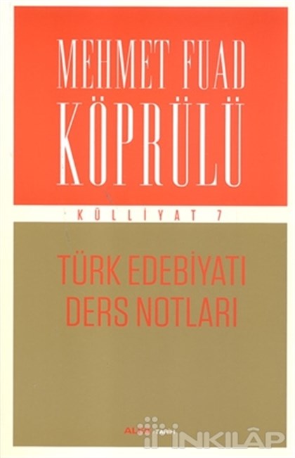 Türk Edebiyatı Ders Notları - Mehmet Fuad Köprülü | İnkılâp