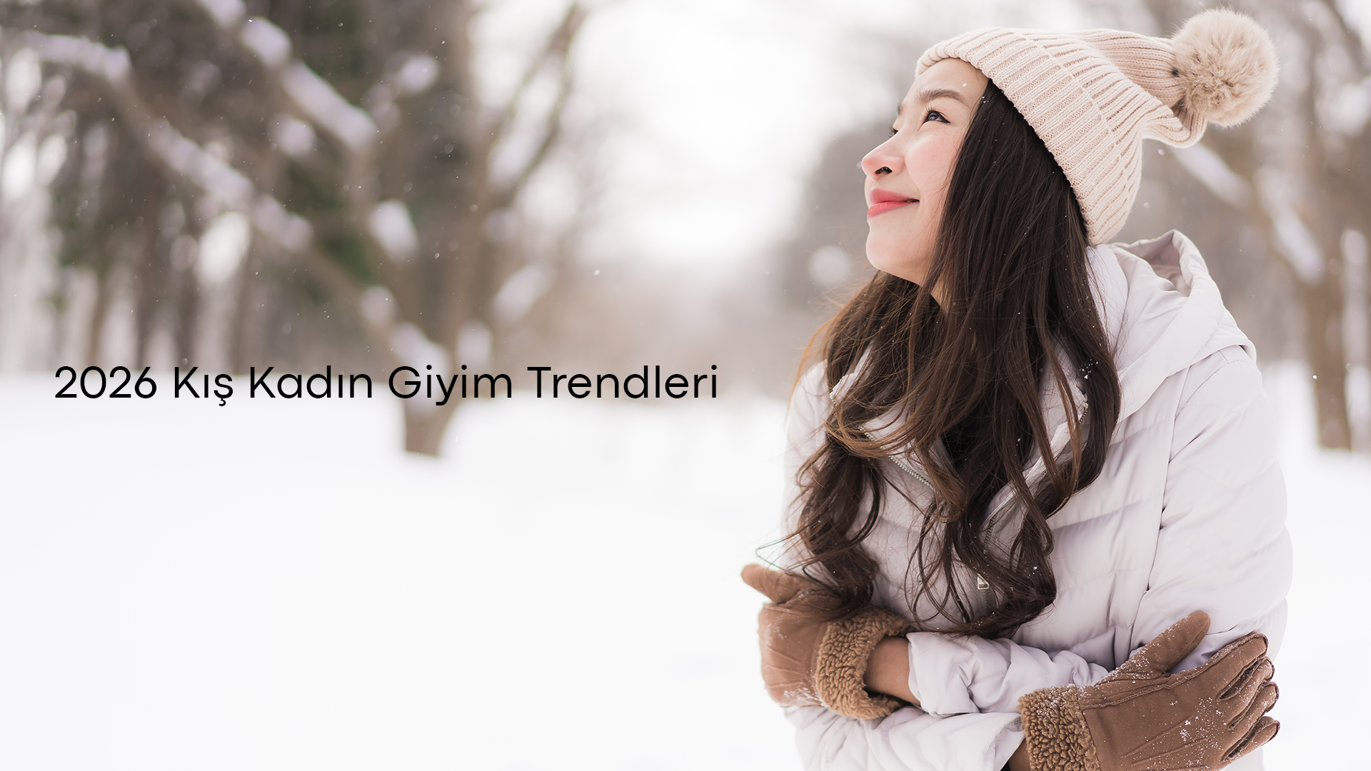 2026 Kış Kadın Giyim Trendleri