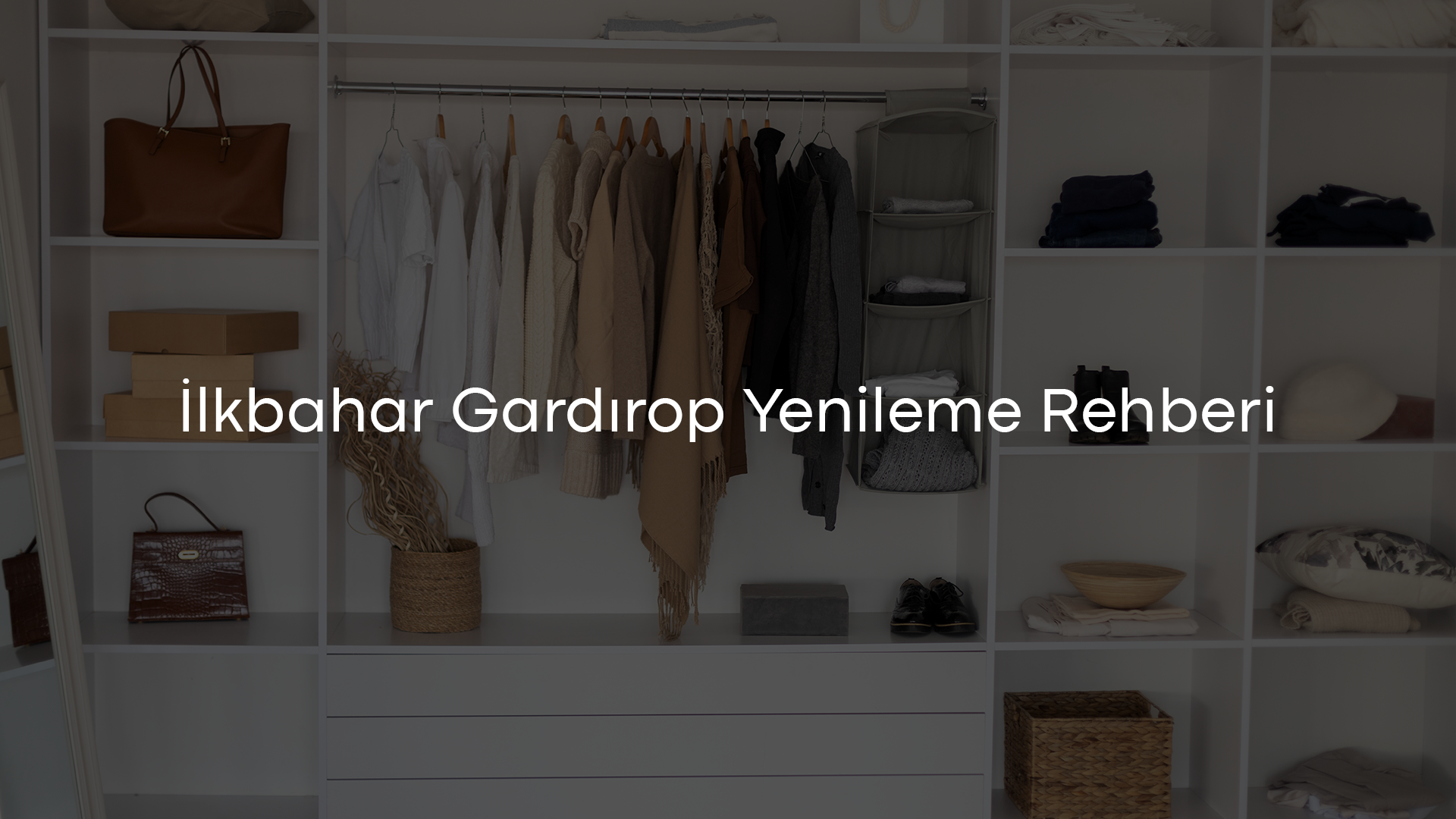 İlkbahar Gardırop Yenileme Rehberi | Bahar Kombinleri ve Stil Önerileri