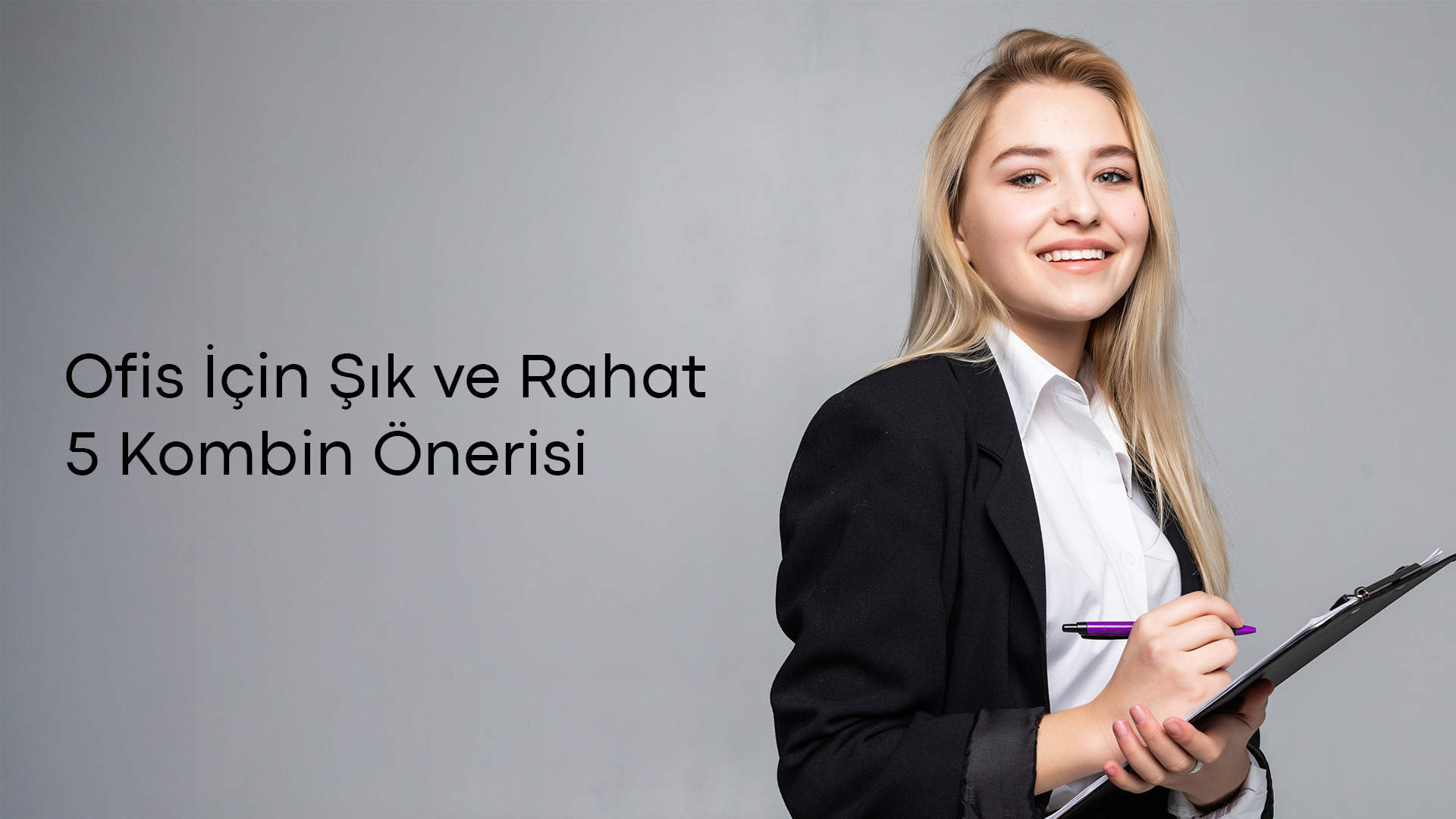 Ofis İçin Şık ve Rahat 5 Kadın Kombin Önerisi