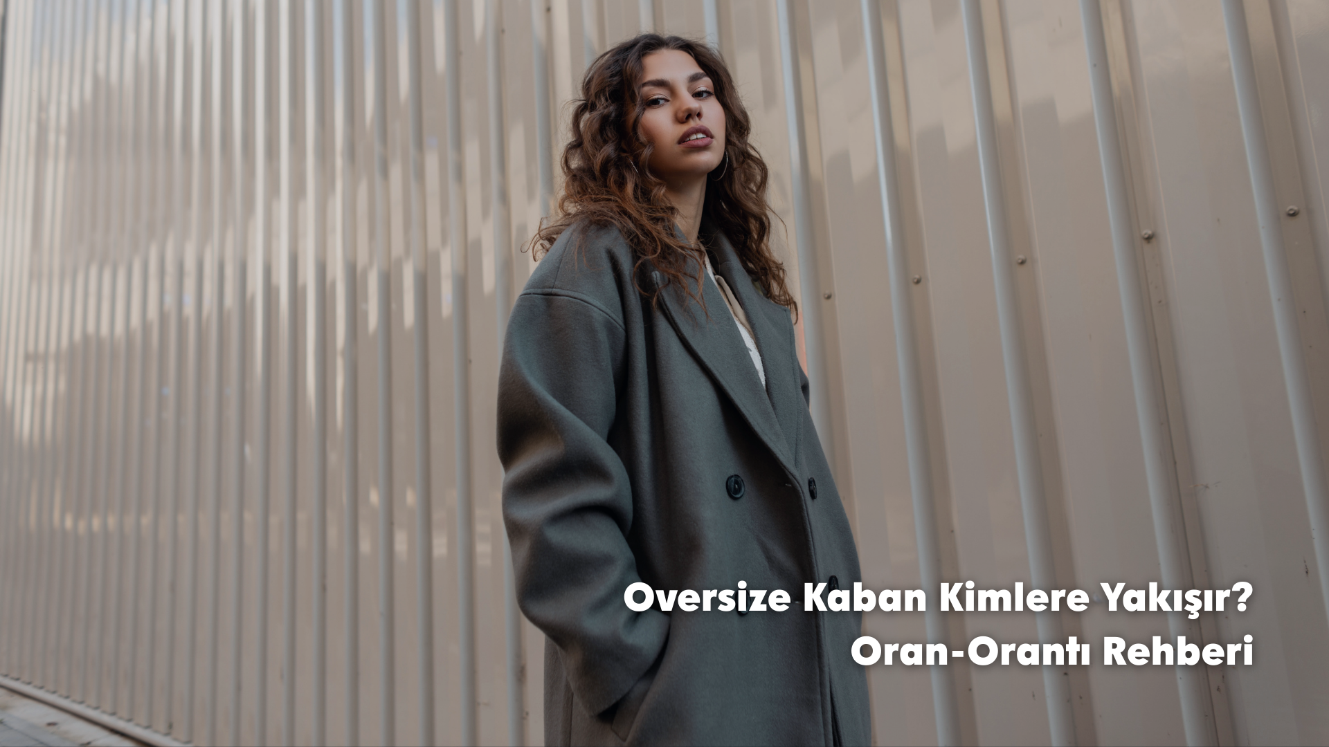 Oversize Kaban Kimlere Yakışır? Oran-Orantı Rehberi