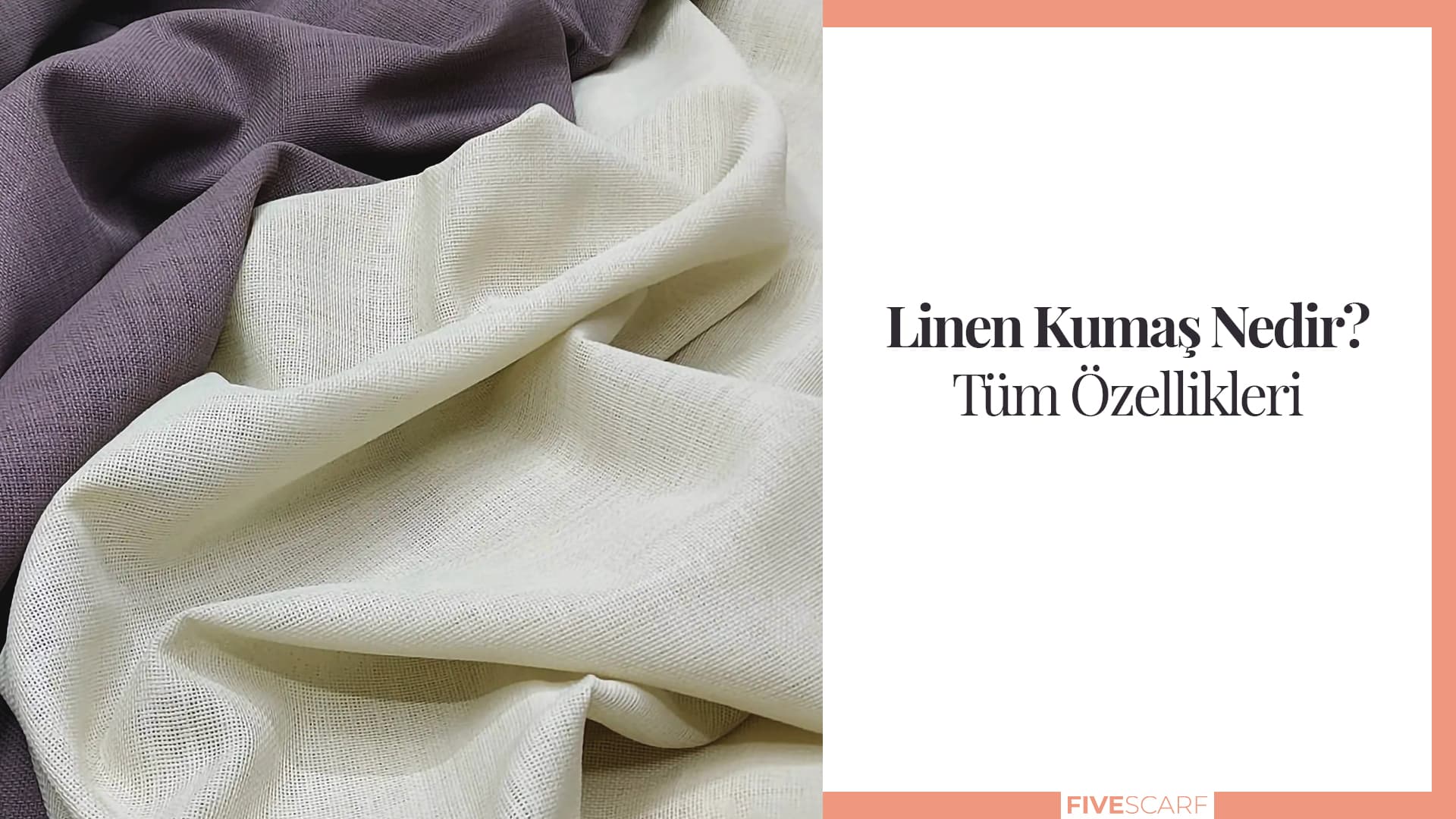 linen kumaş ne demek