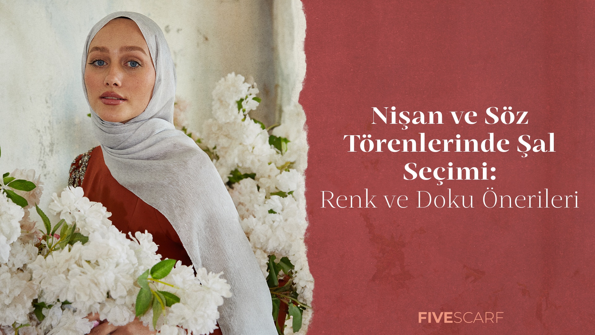 Nişan ve söz törenleri için şal seçimi