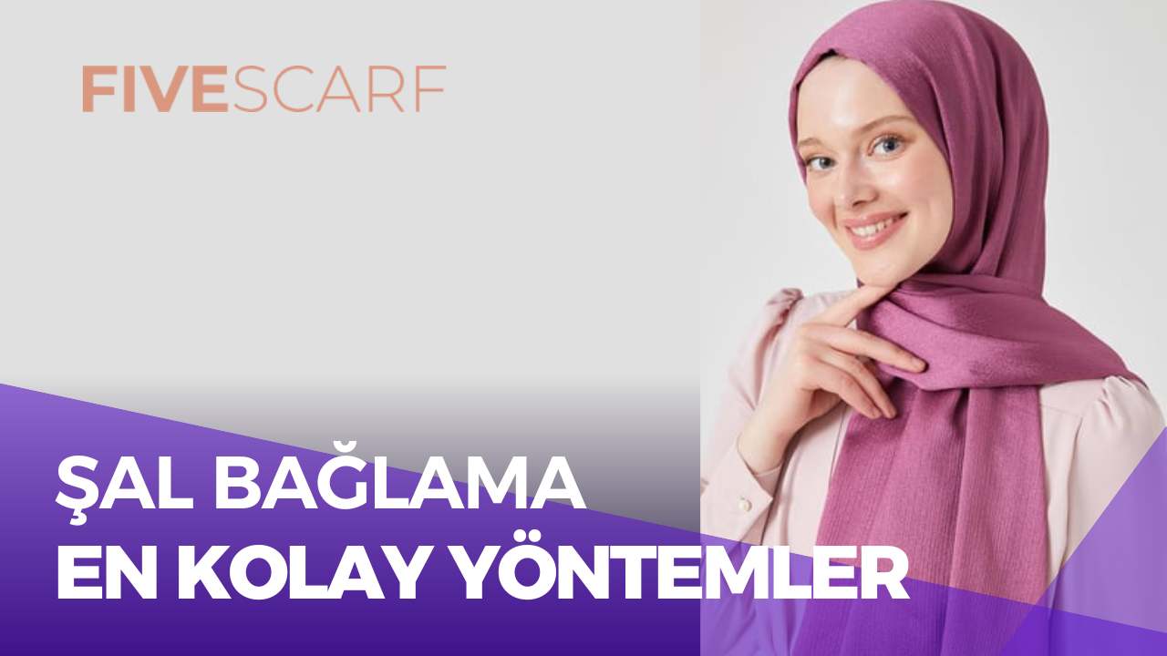 Şal Nasıl Bağlanır