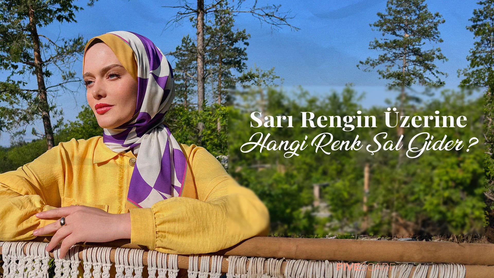 Sarı Rengin Üzerine Hangi Renk Şal Gider