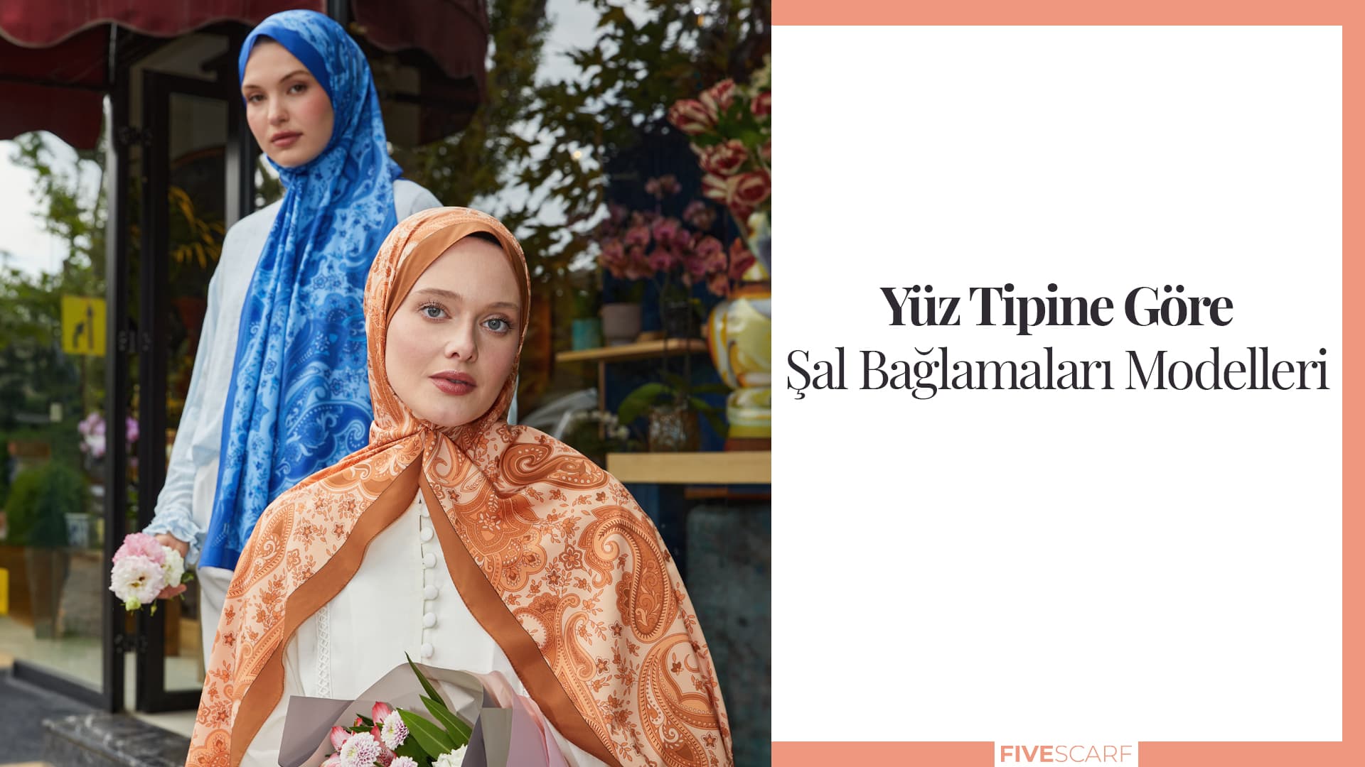 Yüz tipine göre şal bağlamaları modelleri
