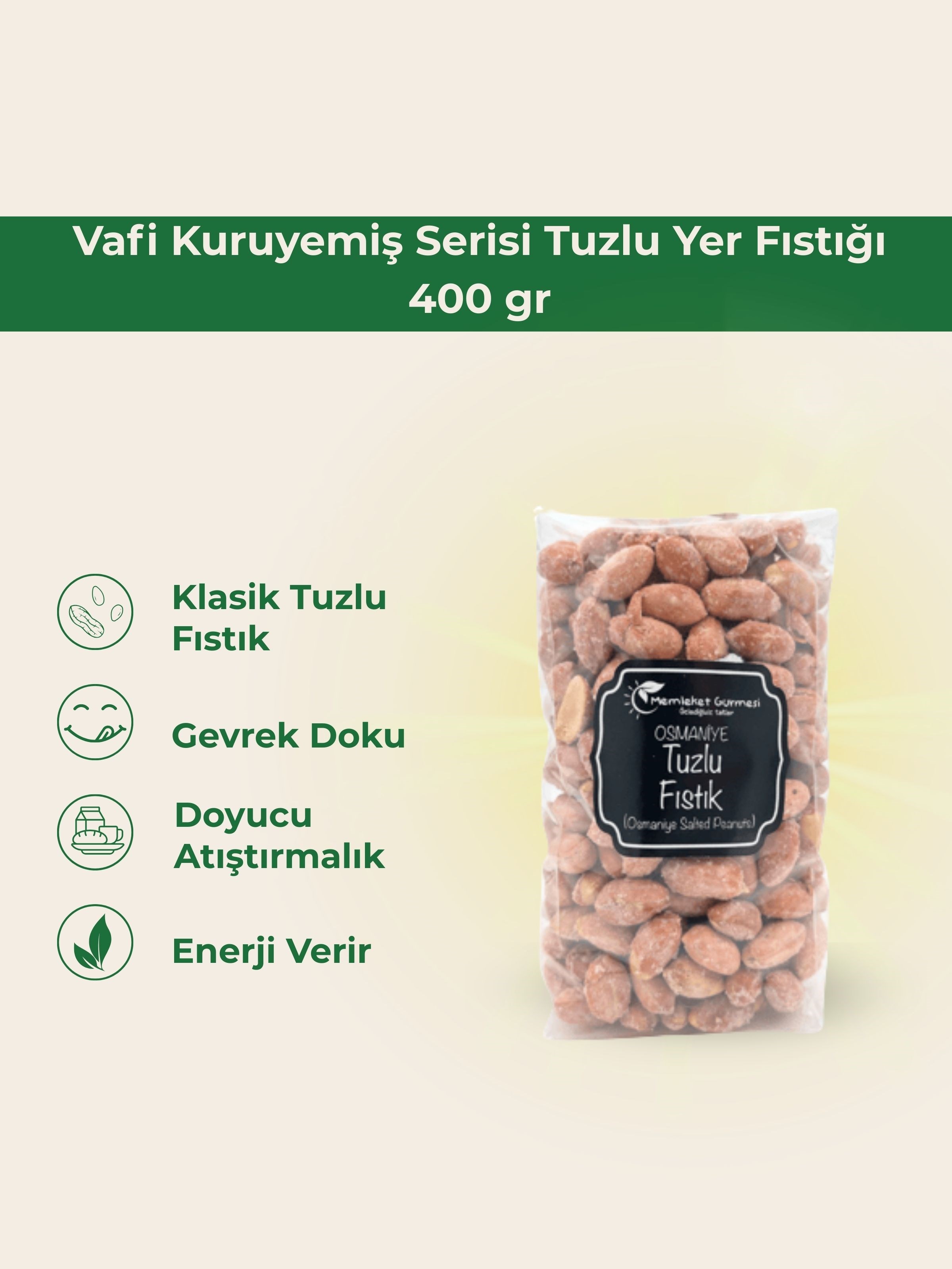 Vafi Kuruyemiş Serisi Tuzlu Yer Fıstığı 400 grMemleket Gurmesi