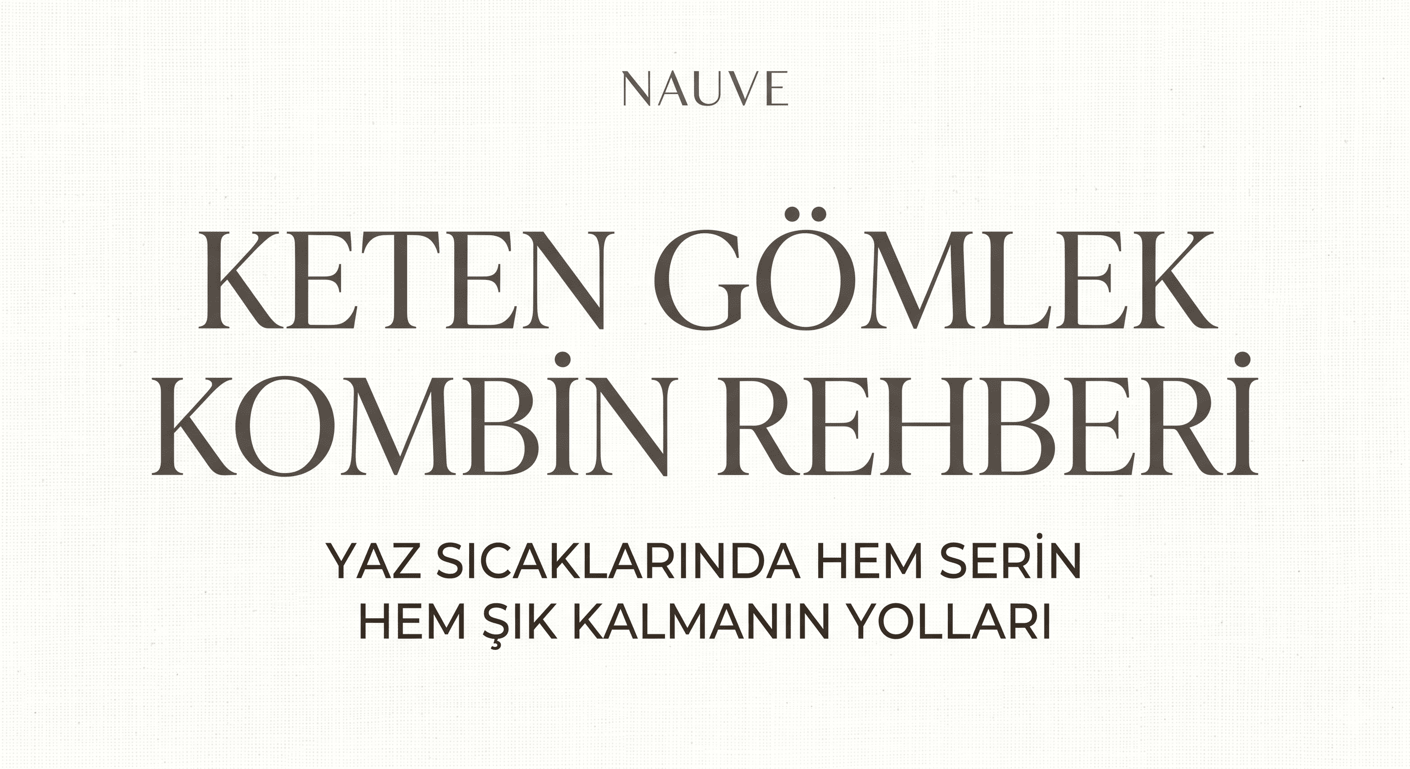 Keten gömlek kombin rehberi