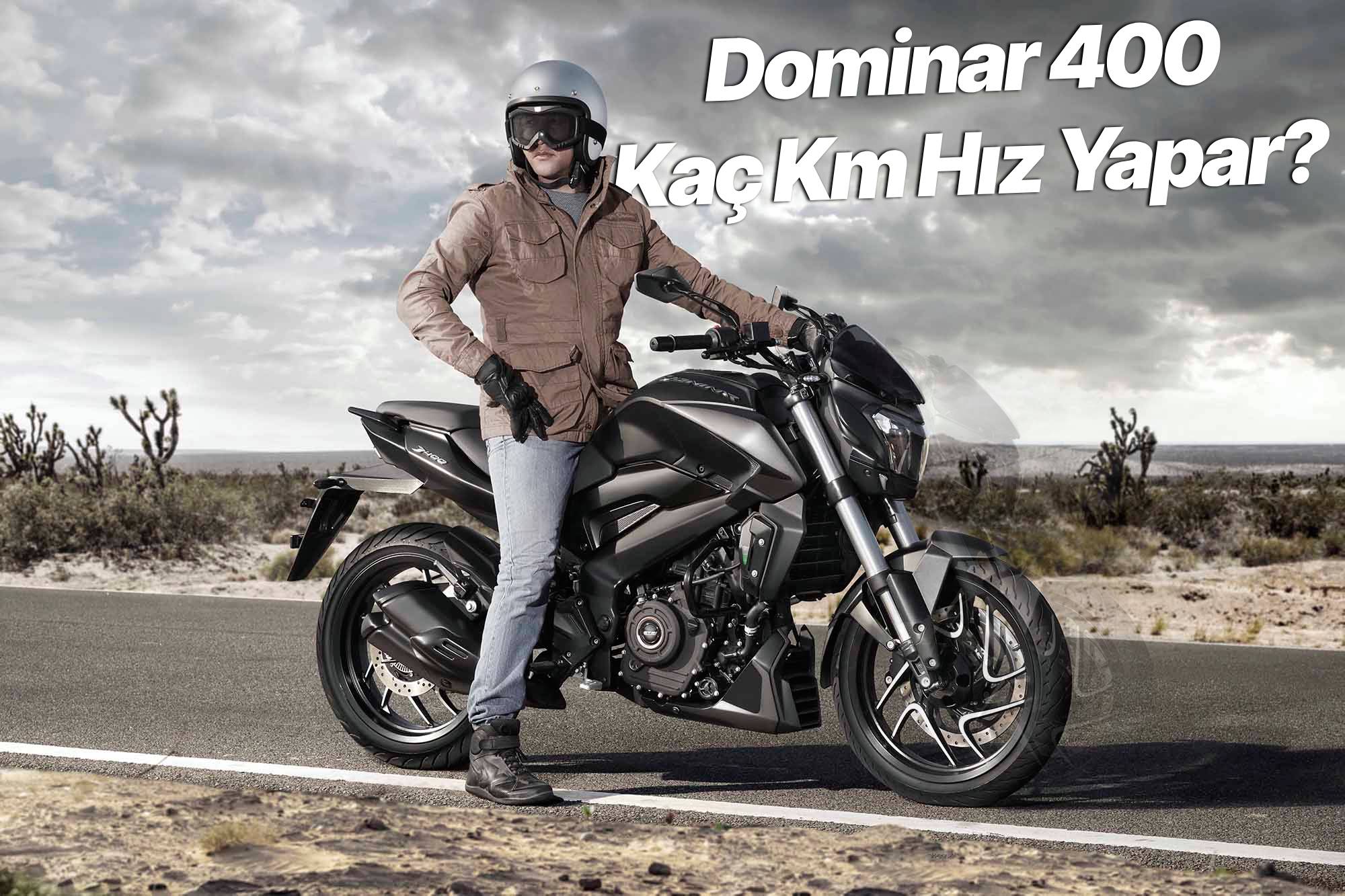 Dominar 400 Kaç Km Hız Yapar?