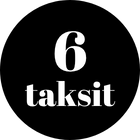 6 TAKSİT İMKANI