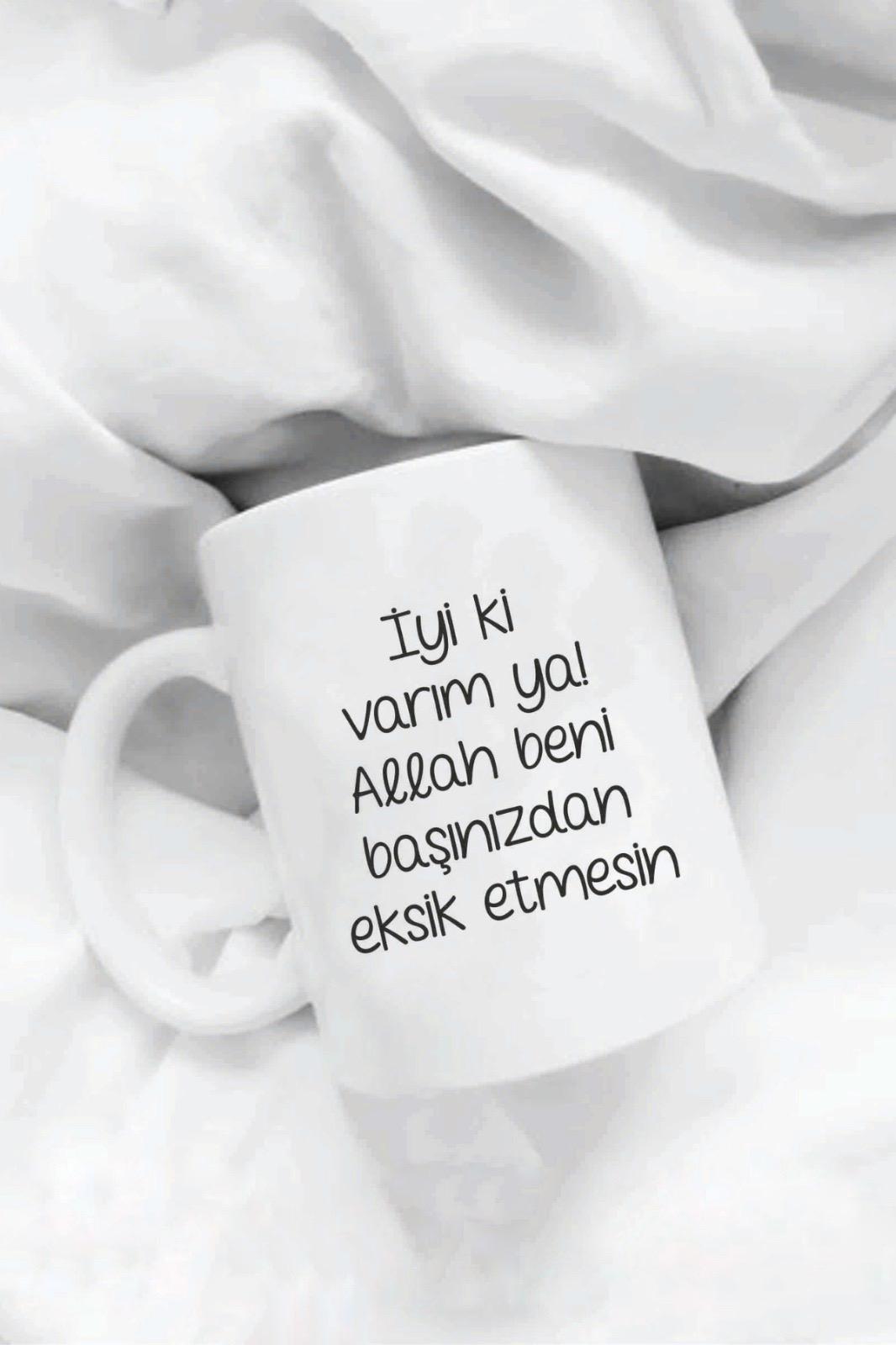 İyi ki Varım Ya Kupa Bardak