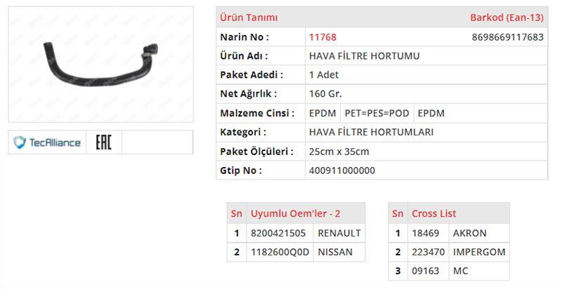 HAVA FİLTRE HORTUMU RENAULT KANGOO II / MEGANE II-III / CLIO III / MODUS / FLUENCE / KADJAR 1.5DCI 85 / 105 HP NISSAN NOTE / QASHQAI / QASHQAI +2 / TIIDA 1.5 DCI